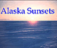 download Alaska Sunsets v1.03 Screensaver